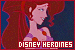 Characters: Heroines (Disney)